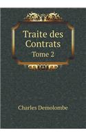 Traite Des Contrats Tome 2