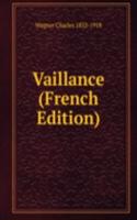 Vaillance (French Edition)