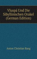 Vluspa Und Die Sibyllinischen Orakel (German Edition)