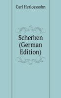 Scherben (German Edition)