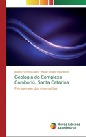 Geologia do Complexo Camboriú, Santa Catarina