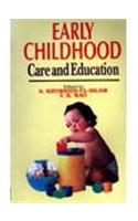 Early Childhood : Care and Education