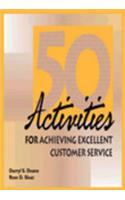 50 Activities For Achieving Excellent Customer Service
