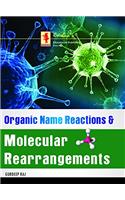 Organic Name Reactions & Molecular Rearrangements