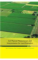 Soil Physical Measurement and Interpretation for Land Evaluation