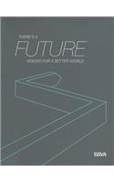 Theres a Future: Visions for a Better World