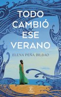 Todo cambio ese verano