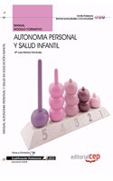 Manual Autonomia personal y salud Infantil. Cualificaciones Profesionales