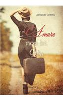 L'amore non ha via