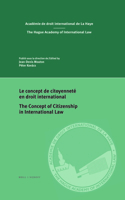 Concept de Citoyenneté En Droit International/The Concept of Citizenship in International Law