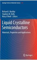 Liquid Crystalline Semiconductors