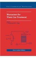 Bioreactors for Waste Gas Treatment