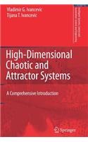 High-Dimensional Chaotic and Attractor Systems