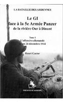 GI Face Au 5Ã¨me ArmÃ©e Vol 1: La Bataille Des Ardennes