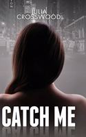 Catch Me