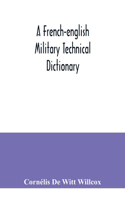 French-English military technical dictionary