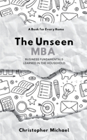 Unseen MBA, Business Fundamentals Learned in the Household