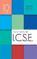 Icse 10 - Year Solved Papers