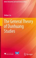 General Theory of Dunhuang Studies