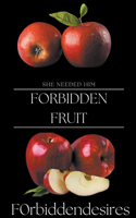 Forbidden Fruit
