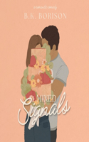 Mixed Signals: (3 Lovelight)