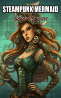 Steampunk Mermaid Coloring Book