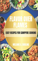 Flavors Over flames