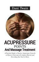 Acupressure Points and Massage Treatment