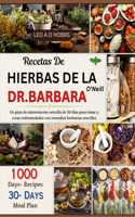 Recetas de Hierbas de la Dr. Barbara O'Neill