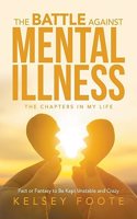 Battle against Mental Illness