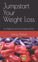 Jumpstart Your Weight Loss