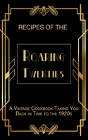 Recipes of The Roaring Twenties