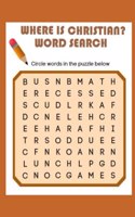 Where Is Christian? Word Search