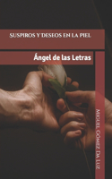 Suspiros y Deseos en la Piel