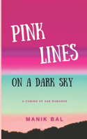 Pink Lines On A Dark Sky