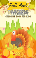 Fall And Thanksgiving Coloring Book For Kids