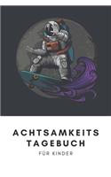 Achtsamkeitstagebuch für Kinder