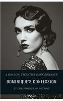 Dominique's Confession
