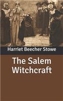 The Salem Witchcraft