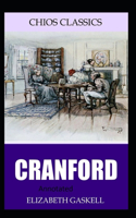 Cranford-Elizabeth's Original Edition(Annotated)