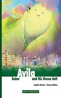Señor Ávila and his Green Suit (English Edition)