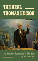 The Real Thomas Edison