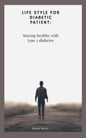 Life style for diabetic patient