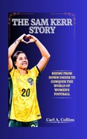 The Sam Kerr Story