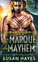 Marque de Mayhem