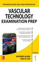 Vascular Technology Examination Prep