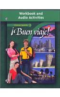 Glencoe Spanish 2 Buen Viaje! Workbook and Audio Activities