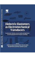 Dielectric Elastomers as Electromechanical Transducers