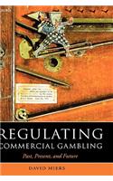 Regulating Commercial Gambling