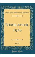 Newsletter, 1929, Vol. 19 (Classic Reprint)